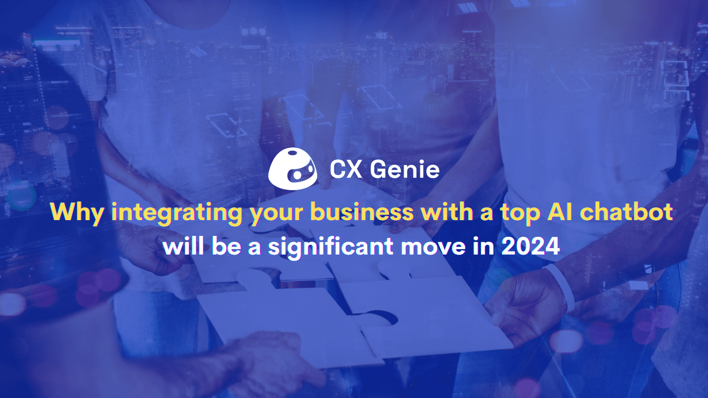 Why integrating your business with a top AI chatbot will be a ...